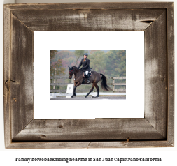 family horseback riding near me in San Juan Capistrano, California